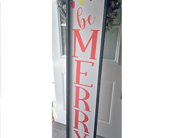 Be Merry Christmas Welcome Porch Leaner Sign, Farmhouse Christmas Porch Decor, Christmas Entryway Decor, Christmas Fireplace Mantel Decor
