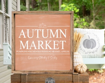 Autumn Market Fall Sign, Modern Farmhouse Fall Sign Decor, Fall Entryway Decor, Fall Mantle Decor, Autumn Decor, Fall Wall Decor