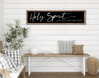 Holy Spirit You Are Welcome Here Sign, Scripture Sign, Bible Verse Wall Sign, Modern Farmhouse Bedroom Decor, Entryway Decor