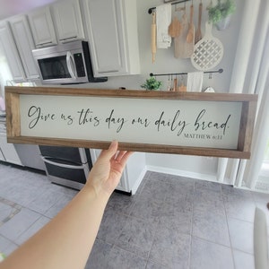 Give Us This Day Our Daily Bread Sign, Matthew 6:11 Sign, Lords Prayer Sign, Scripture Wall Art Sign, Modern Farmhouse Dining Room Decor bild 2