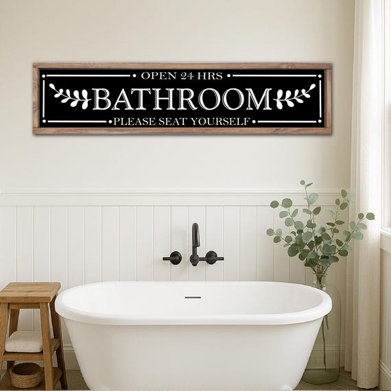 Farmhouse Bathroom Sign, Bathroom Wall Decor, Rustic Bathroom Sign, Please Seat Yourself Bathroom Sign, Long Bathroom Sign, Wood Sign