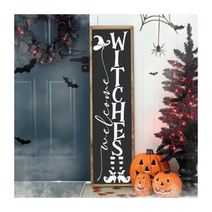 Welcome Witches Halloween Porch Leaner Sign, Halloween Front Door Decor, Halloween Porch Decor, Farmhouse Halloween Decor, Fall Porch Sign