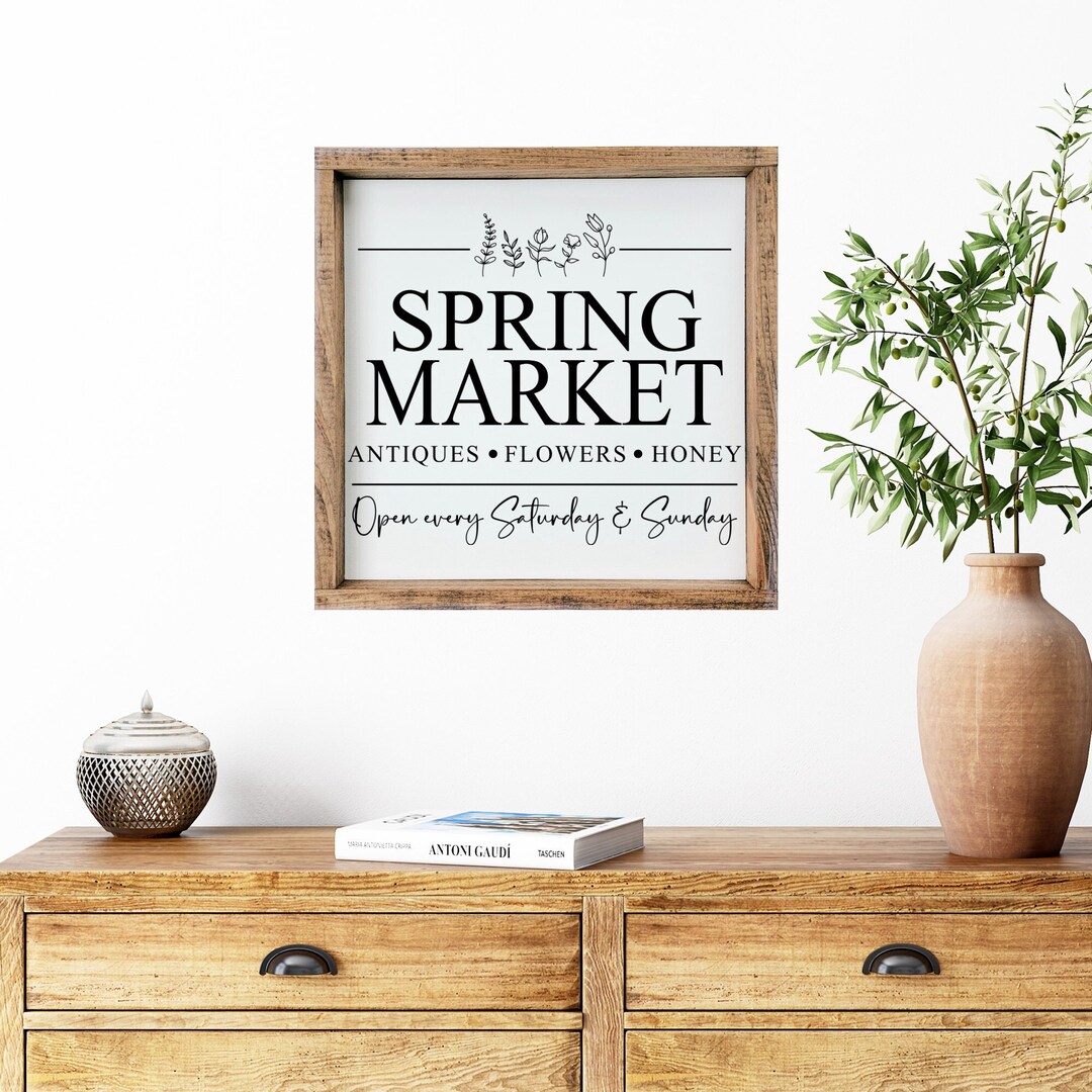 Spring Market Sign, Farmhouse Flower Market Spring Sign, Spring Farmers ...