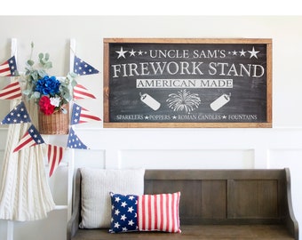 Uncle Sam's Firework Stand Sign, 4th of July Wood Sign, Fourth of July Sign, 4th of July Farmhouse Decor, Patriotic Decor, Summer Decor