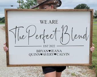 The Perfect Blend Family Sign, Personalized Family Sign, Blended Family Sign, Custom Family Sign, Blended and Blessed Sign, This is Us Sign