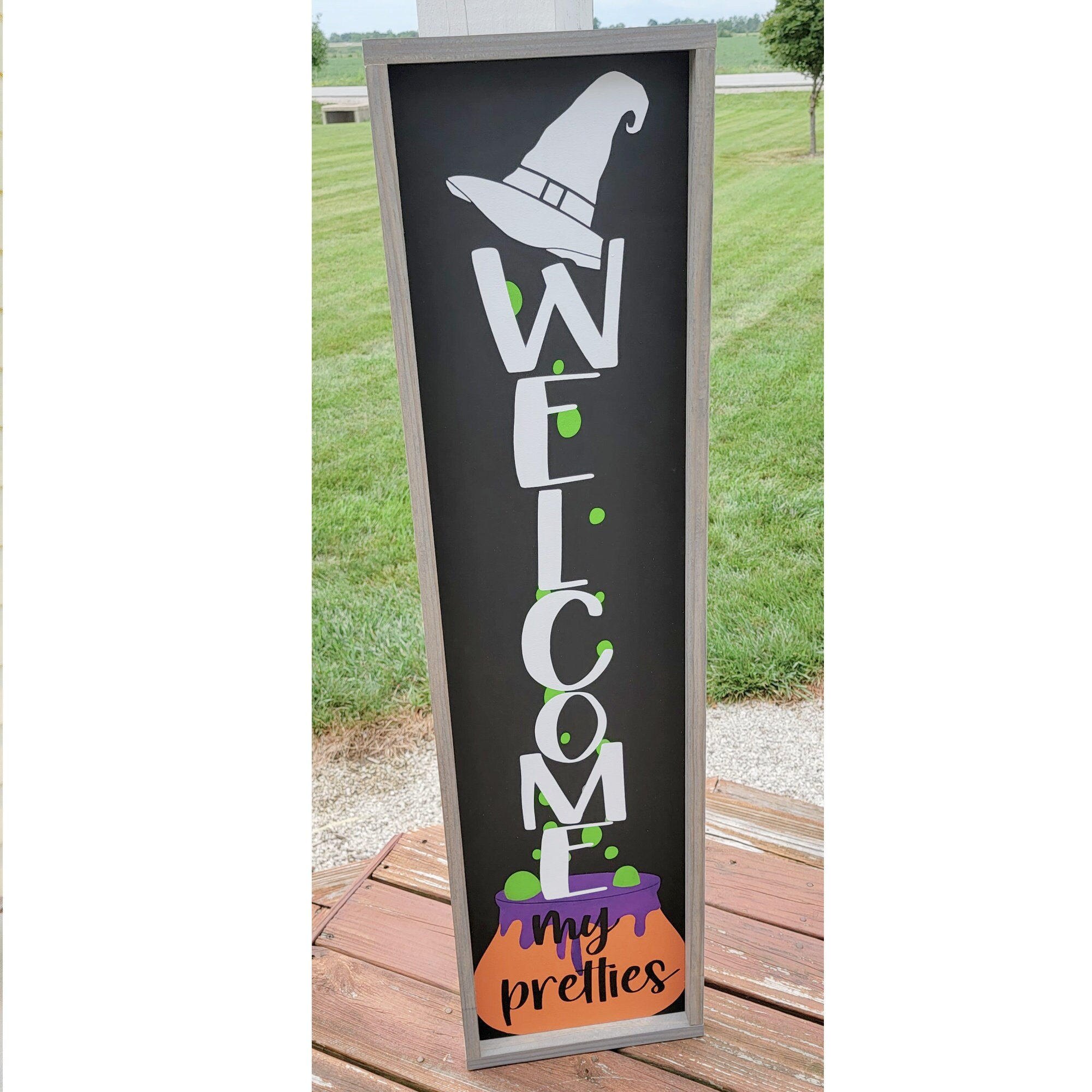 Welcome My Pretties Porch Leaner Sign, Halloween Porch Leaner Sign ...