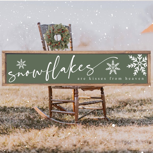 Snowflakes are Kisses from Heaven Sign, Modern Farmhouse Snowflake Christmas Wall Decor, Christmas Entryway Decor, Christmas Mantle Decor