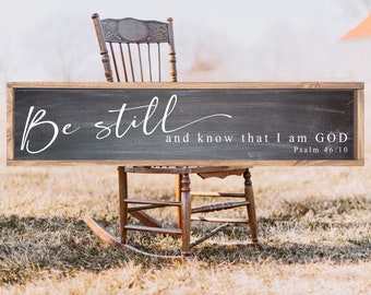 Be Still And Know That I Am God Sign, Psalm 46:10, Scripture Sign, Bible Verse Wall Sign, Modern Farmhouse Bedroom Decor, Entryway Decor