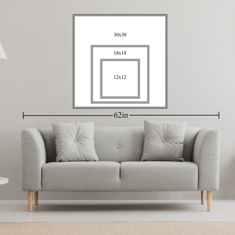 May include: A diagram showing different sizes of framed artwork, with measurements in inches. The largest frame is 30x30 inches, the middle frame is 18x18 inches, and the smallest frame is 12x12 inches. The total width of the artwork is 62 inches.
