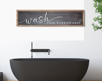 Wash Your Worries Away, Farmhouse Bathroom Sign, Modern Farmhouse Bathroom Decor, Bathroom Wall Decor, Minimalist Bathroom Wall Art