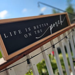 Life Is Better on the Porch Sign, Modern Farmhouse Spring Front Porch Decor, Entryway Decor, Boho Summer Porch Decor, Porch Wall Decor image 2