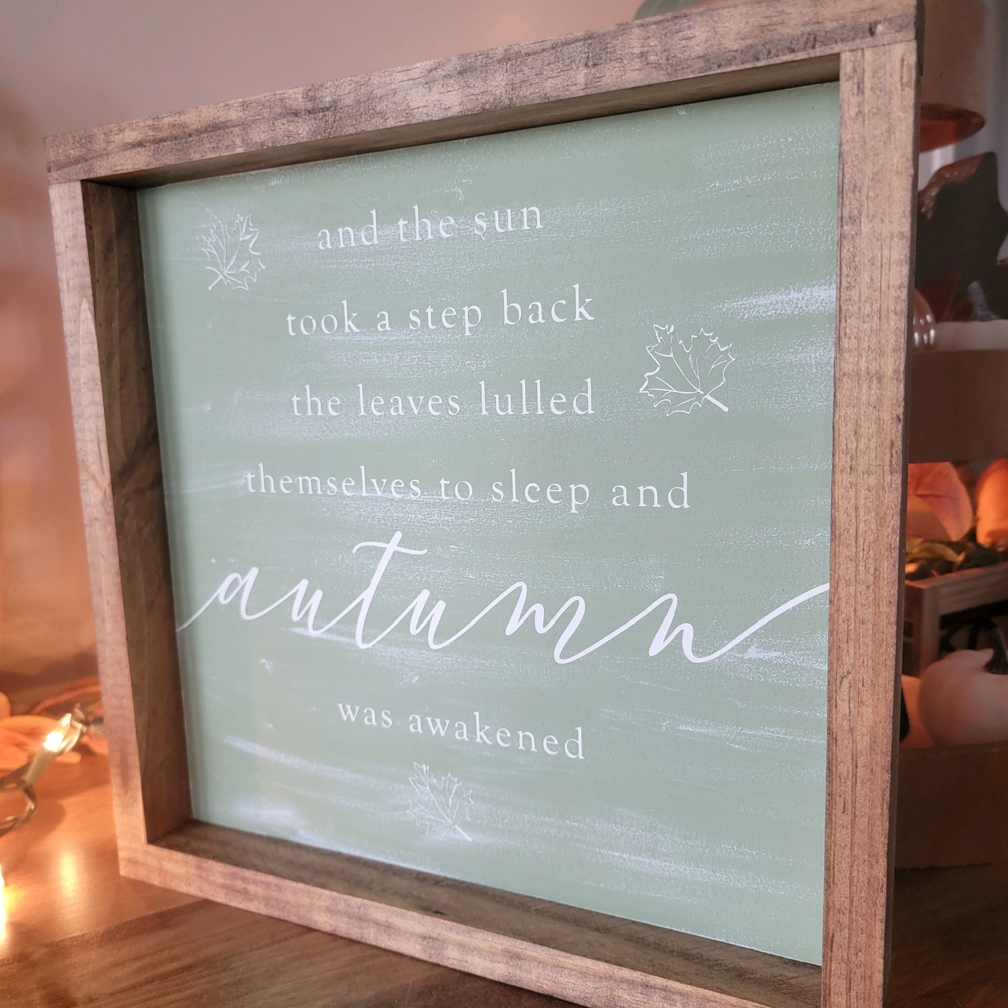 And the Sun Took A Step Back, Autumn Was Awakened Sign, Modern ...