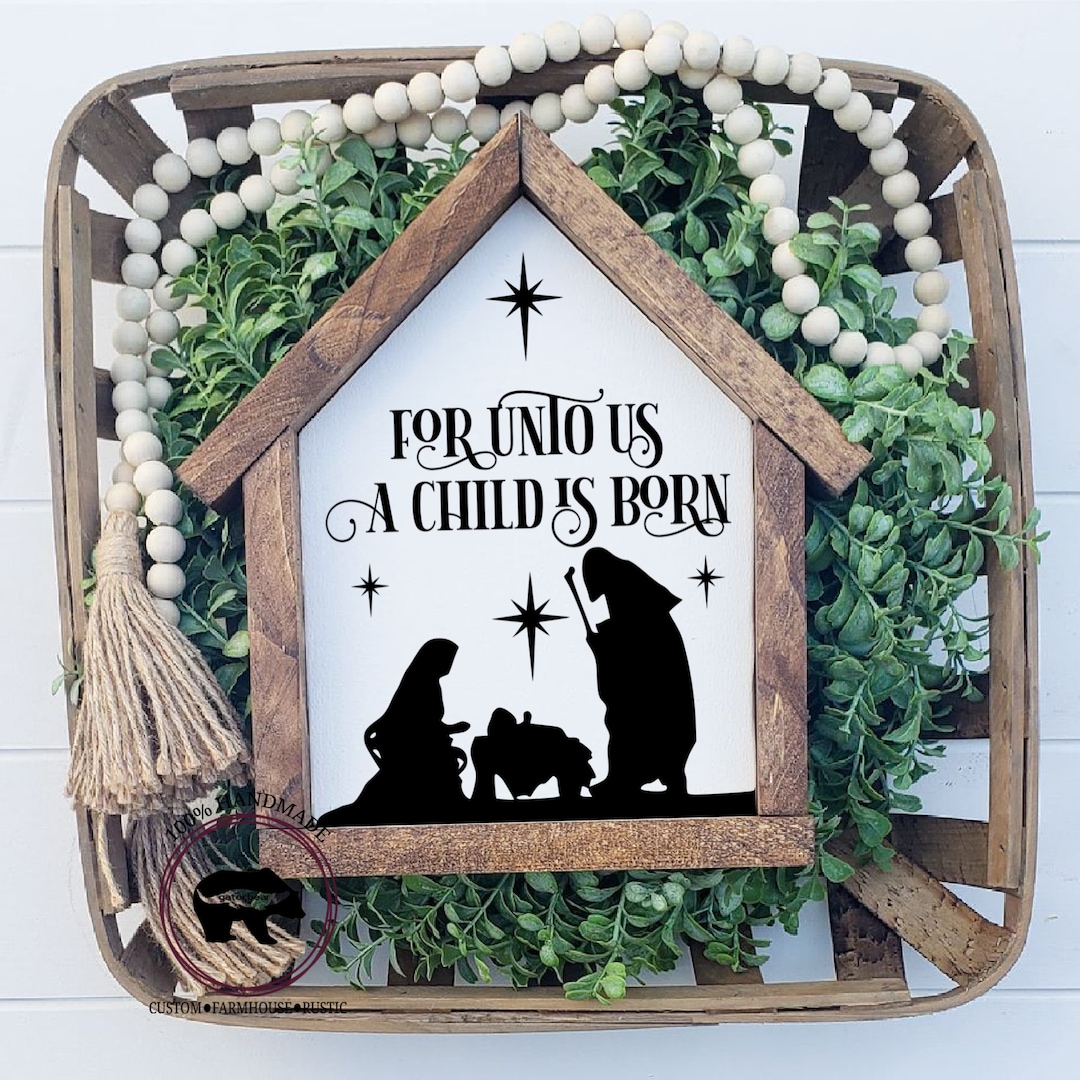 For Unto Us A Child is Born Sign, Nativity Scene Sign, Manger Sign ...