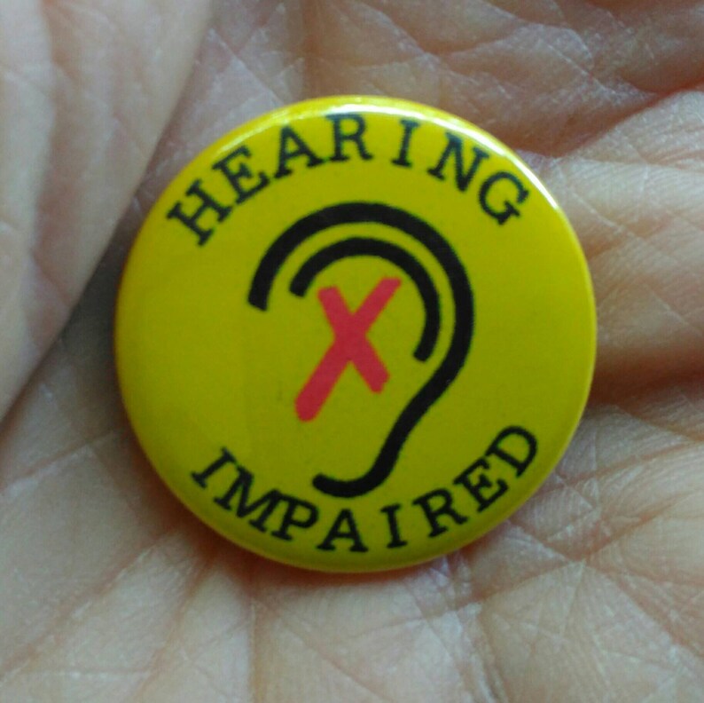 Hearing Impaired SMALL 25mm 1 Pin Badge check Etsy