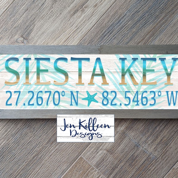 Custom town with longitude and latitude sign, Siesta Key Florida or personalized town sign, custom beach house gift with coordinates,