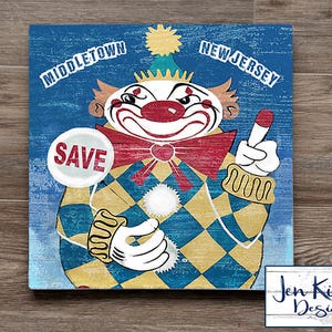Evil Clown of Middletown NJ, Calico the Clown Wood Sign, Middletown NJ, Liquor Store Clown, Roadside America, New Jersey Gifts