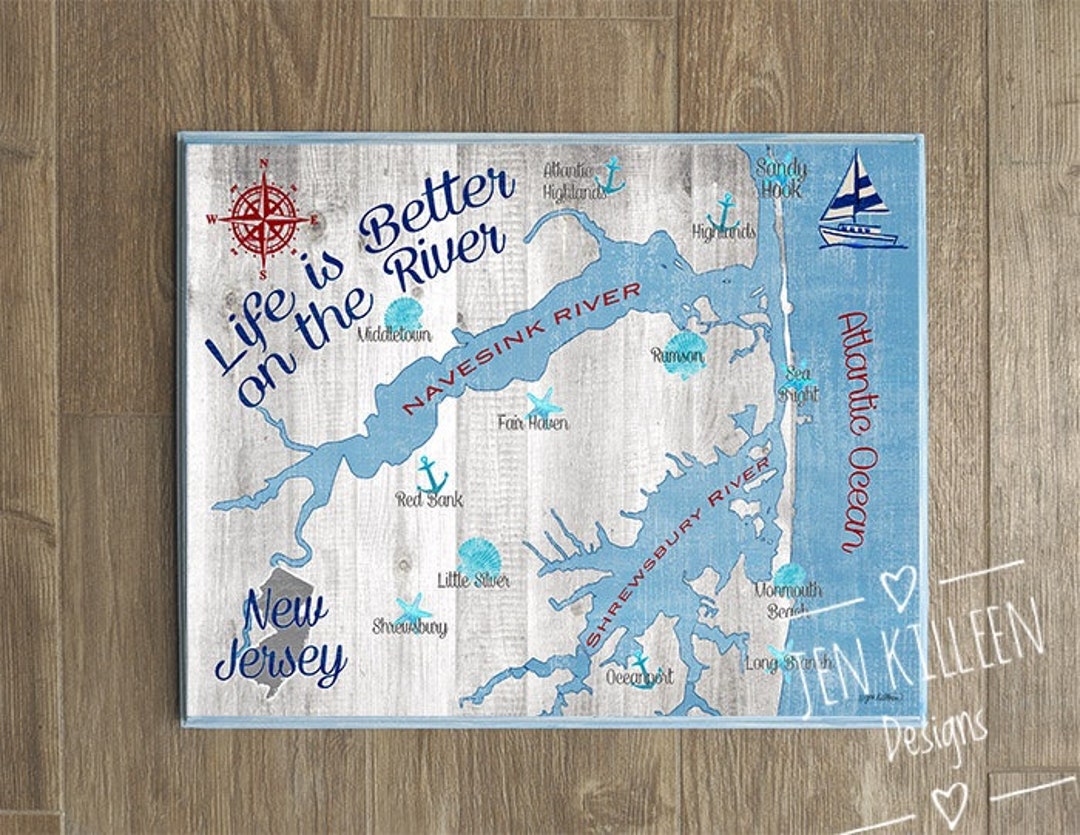 Navesink and Shrewsbury River Map Life is Better on the River Etsy