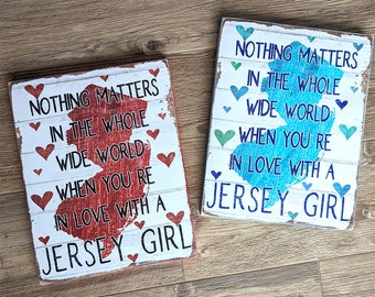 Jersey Girl Sign with Hearts, NJ Valentines Day Gifts, Jersey Girl Sign, New Jersey Gift