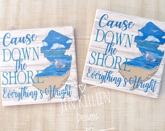 NJ Coaster, Cause Down The Shore Everything's Alright Coaster, Sandstone Coaster, Jersey Shore Coasters, NJ Gifts, Beach House Gift, Exit 63