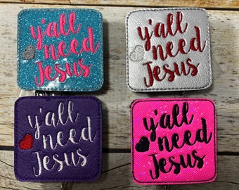 Yall Need Jesus, Badge Reel, Yall Need Jesus Badge, Badge Holder, Funny Badge Reel, Office Badge Reel, Cute Badge Holder, Cute, Gift, Mom