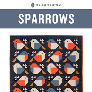 SPARROWS Pieced Quilt Pattern by Pen and Paper, Sewing Pattern, PPP25, Birds