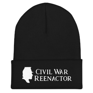 Reenactor Beanie - Civil War Reenactor - Historical Reenactment - Living History