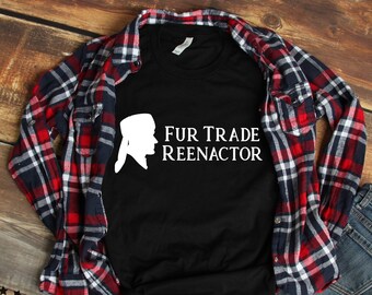 Fur Trade Reenactor Unisex Camiseta, Recreación Histórica Recreador, Historia Viva, Colonial del Siglo 18, Hombre de Montaña