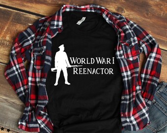 World War I Reenactor Unisex T Shirt, Historical Reenactment, Living History
