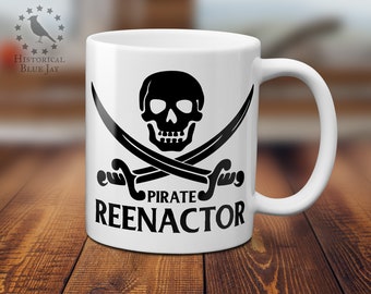 Pirate Reenactor Skull and Swords Coffee Mug, Historical Reenactment Reenactor, Living History, Swashbuckler, 17th 18th Century