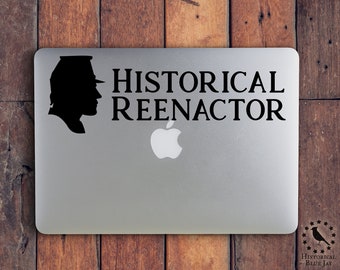 Civil War Historical Reenactor Vinyl Decal - Wall Art - Vehicle Decal - Computer Decal - Reenactment