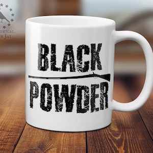 Black Powder Muzzleloader Coffee Mug - Flintlock - Historical Reenactment - Reenactor - Living History