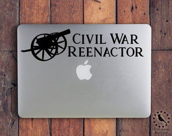 Civil War Cannon Reenactor Vinile adesivo - Arte della parete - Decalcomania del veicolo - Decalcomania del computer - Rievocazione storica - Storia vivente