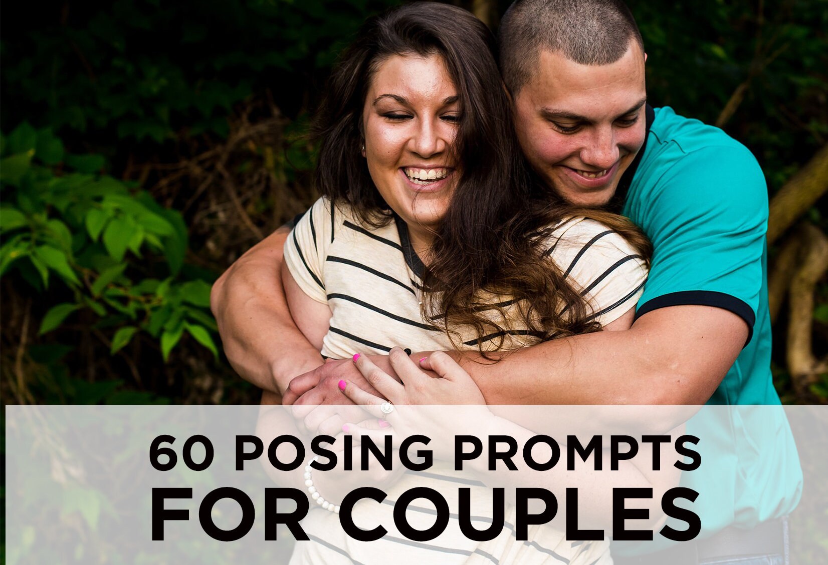60 Engagement Session Posing Prompts, Posing Guide for Couples and Engagement Photographers Etsy