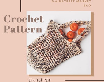 Crochet Pattern // Main Street Market Bag, crochet market bag pattern, spring crochet, cozymoondesigns