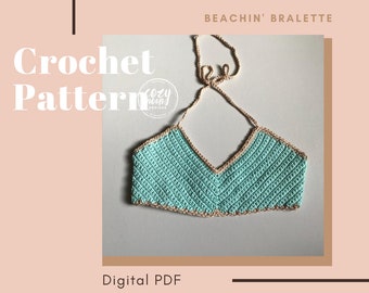 Crochet Pattern // The Beachin' Bralette //  DIGITAL PDF // Crochet Bralette Pattern // Crochet Top