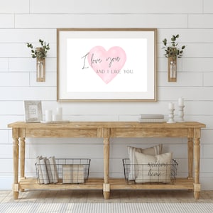 I love you and I like you, Parks and Rec Printable, Parks and Rec Print, Leslie and Ben, Leslie Knope quote