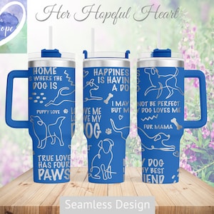 Dogs Laser Engraved Tumbler Design, 40oz Tumbler Full Wrap, SVG, Laser File ONLY, Seamless Design, Tumbler Wrap for Laser Rotary