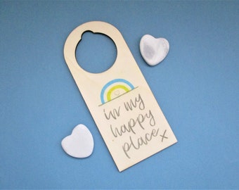 Happy Place Door Hanger Sign, In My Happy Place,  FREE UK POSTAGE, Self Care, Bedroom Door Sign, Introvert Sign, Do not Disturb, Wellbeing