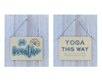 Reversible Wooden Sign, Just Breathe, Yoga this Way, FREE UK POSTAGE, String to Display, Yoga Gift, Unique Gift, Yoga Wall Sign, Yoga Lover