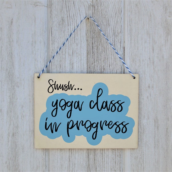 Yoga Teacher Gift, Reversible Wooden Sign, Yoga Class in Progress, Just Breathe FREE UK POSTAGE Yoga Gift, Unique Gift, Self Care, Calm