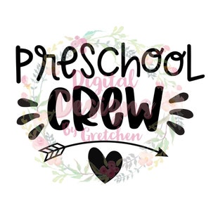 Preschool crew PNG digital download sublimation back to school
