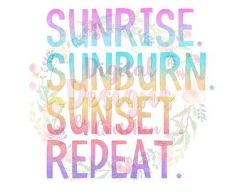 Sunrise Sunburn Sunset Repeat ombre PNG digital download for Sublimation