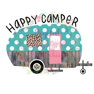 Happy Camper PNG digitaler Download Sublimation Sommer