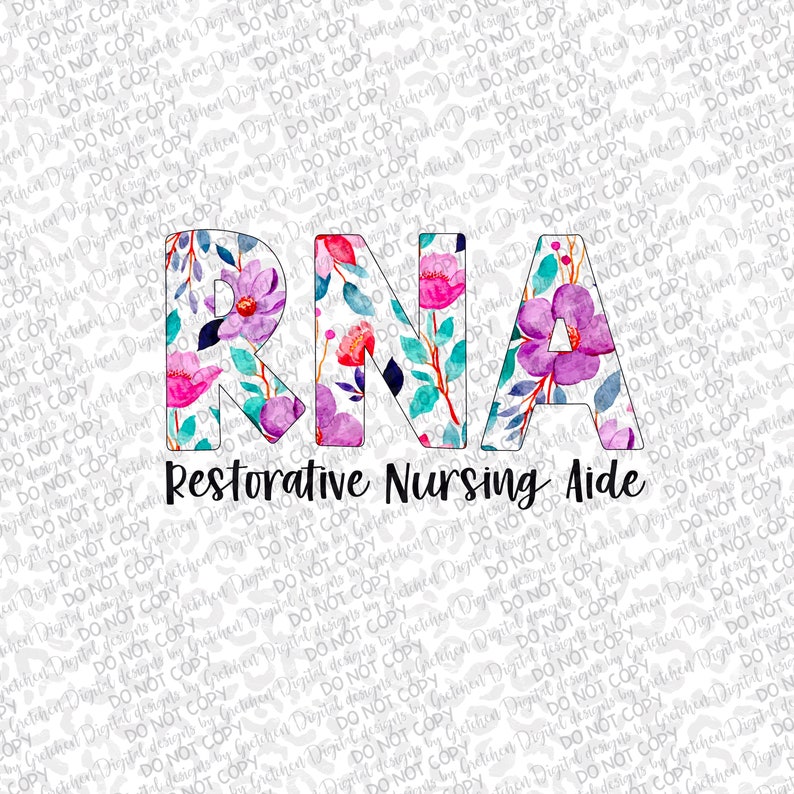 Rna Lettering Design Sticker RNA Restorative Nursing Aide Floral Initials PNG Digital Download ...