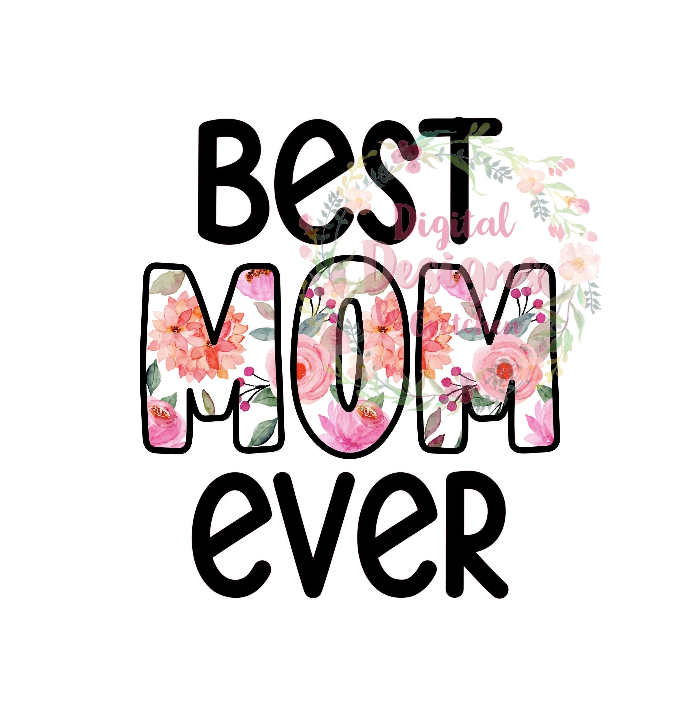 Best Mom!