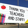 Thank You Teachers and Staff Banner, School Sign, Teacher and Staff ...