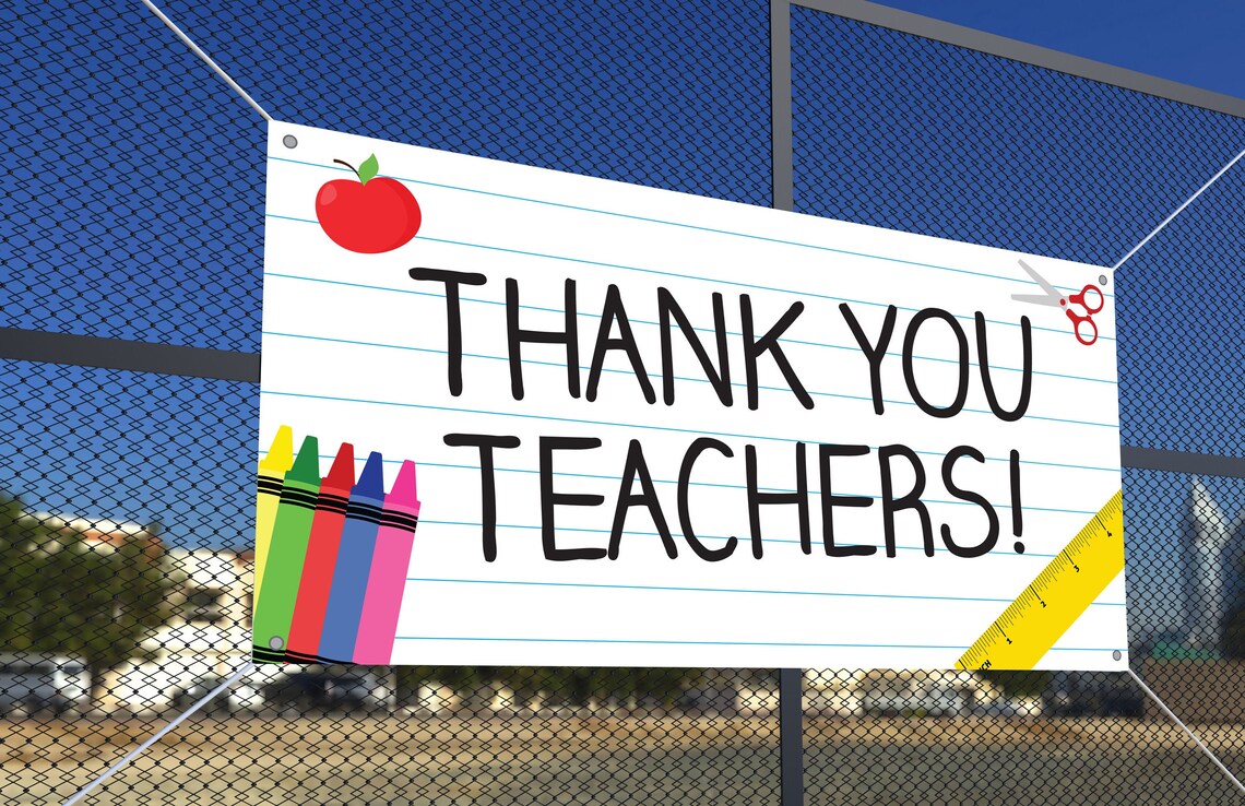 Thank You Teachers Banner Teachers Sign Teacher Etsy