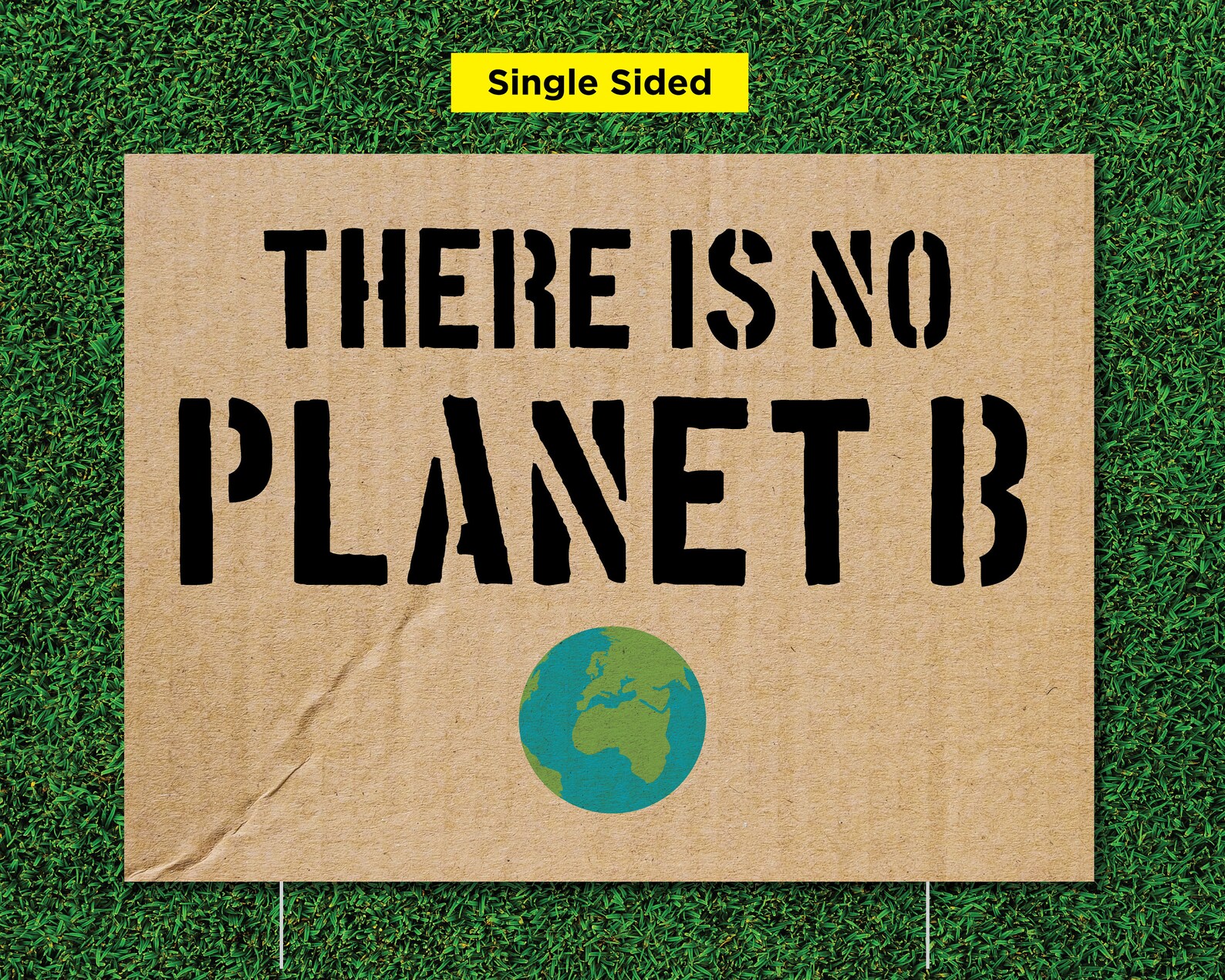 There Is No Planet B Lawn Sign Coroplast Sign Global Warming | Etsy