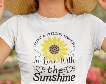 Wildflower Tshirt, Wild Flowers Shirt, Floral Tshirt, Flower Shirt, Gift for Women, Ladies Shirts, Best Friend Gift, Grow Positive Thoughts