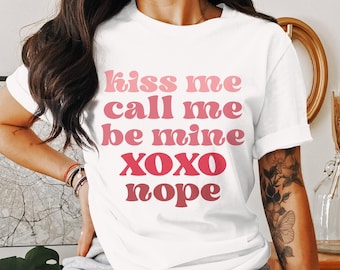 Anti Valentine's Day Tshirt, Valentine's day shirt, Sarcastic t-shirt, NOPE shirt, Funny tees